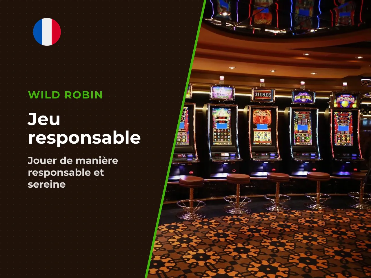 13. Jeu responsable, 18 . Les