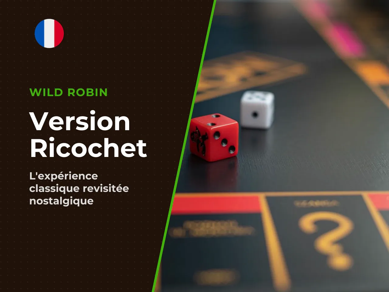 Version Ricochet l'approche instant win classique