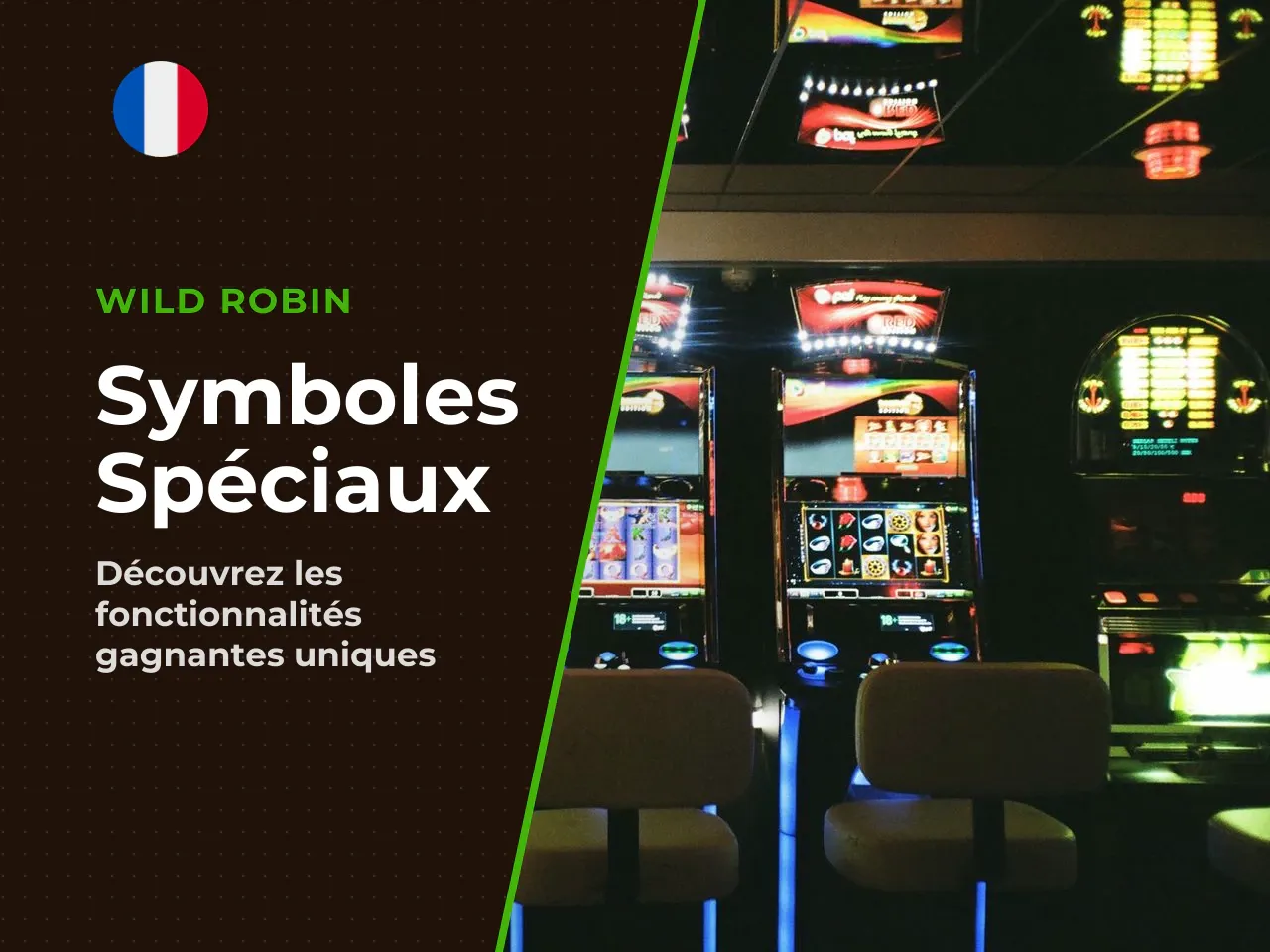 Symboles Wild, Scatter et symbole extensible