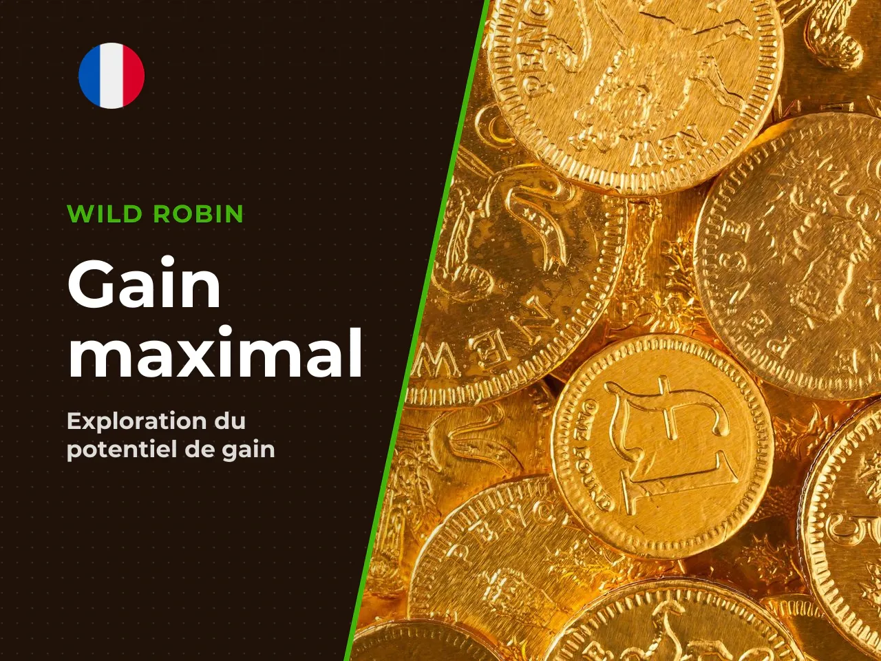 9. Potentiel de gain maximal probabilité