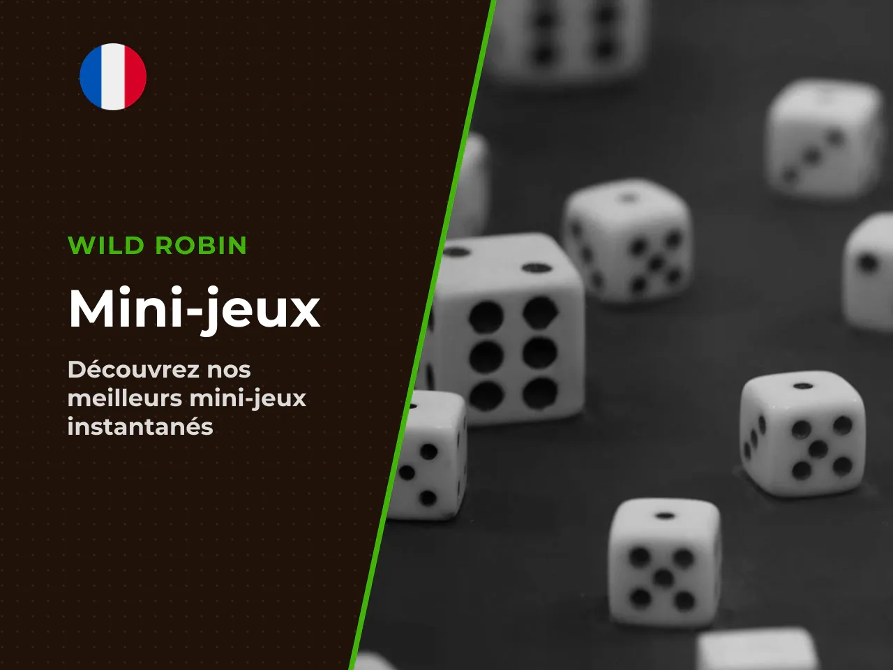 Place des mini-jeux instantanés et lecture