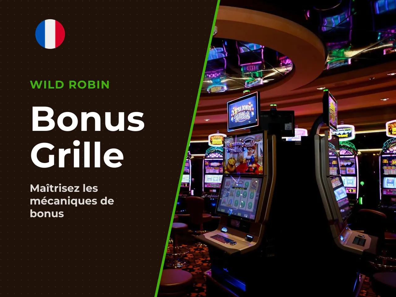 Grid Clear Bonus deux régimes de
