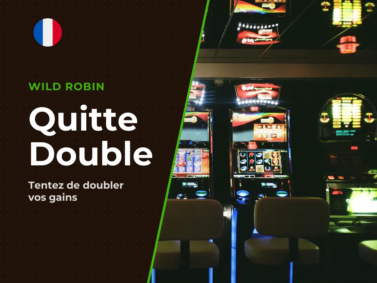 La fonctionnalité Gamble quitte ou double
