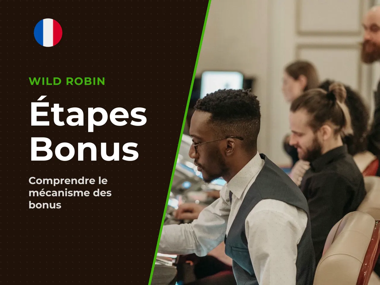 Parcours du joueur les quatre étapes