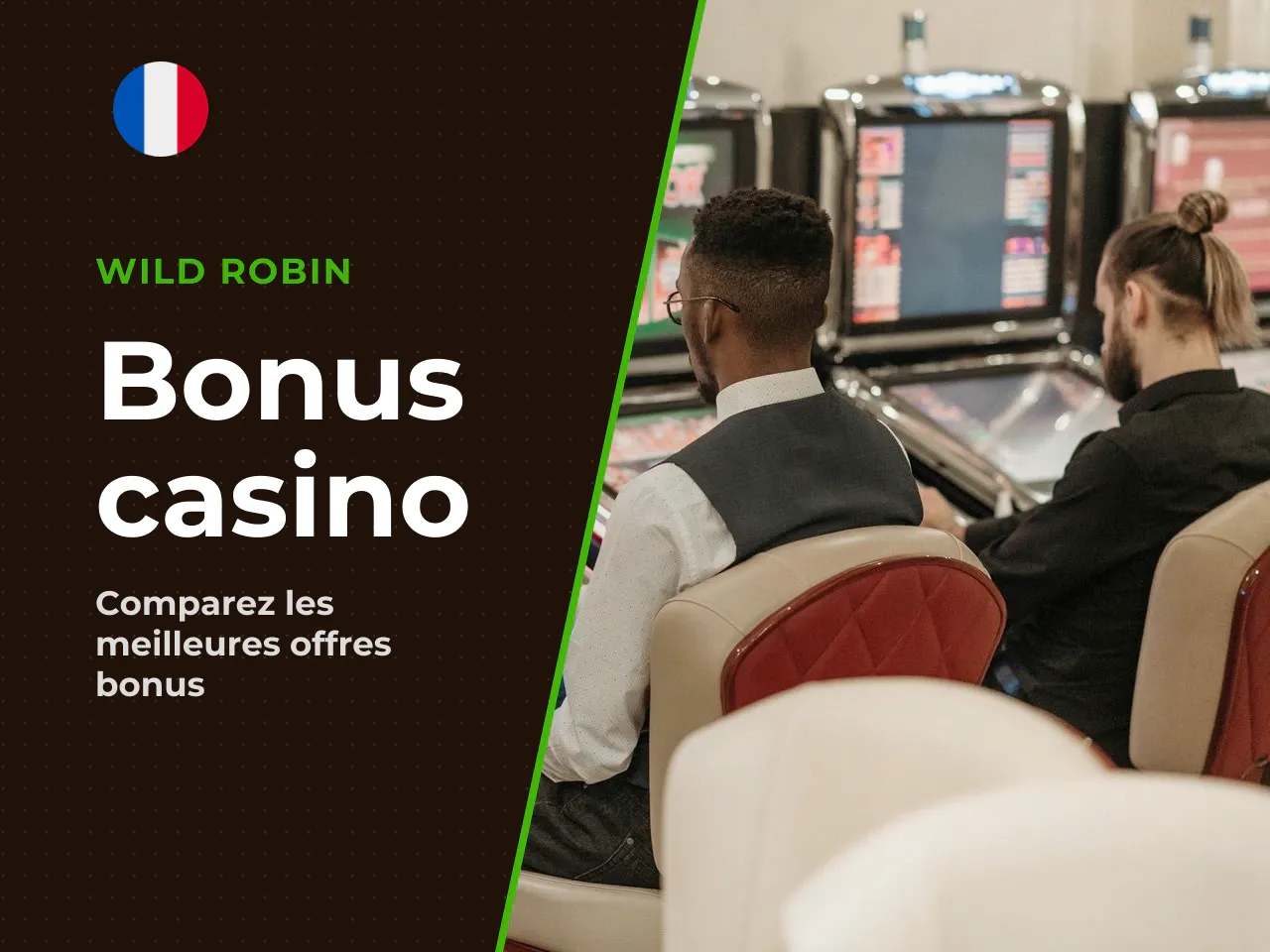 12.3. Bonus de casino et accès