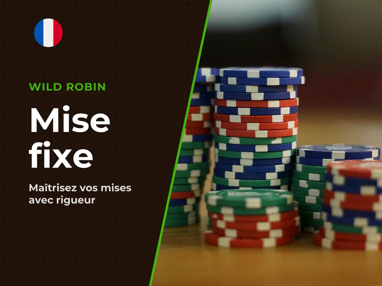 8.2 Le flat betting mise fixe