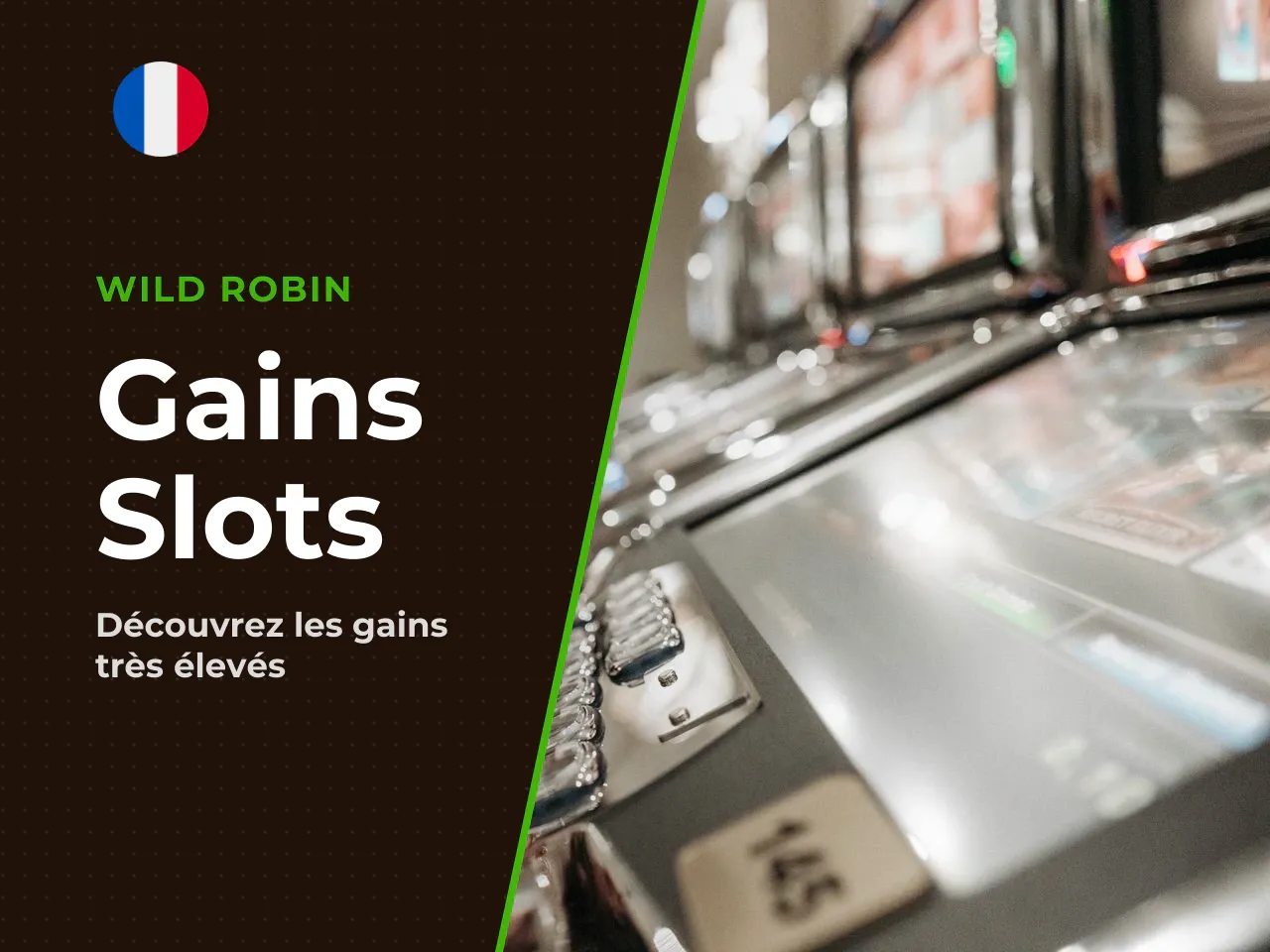Le plafond de gain est fixé