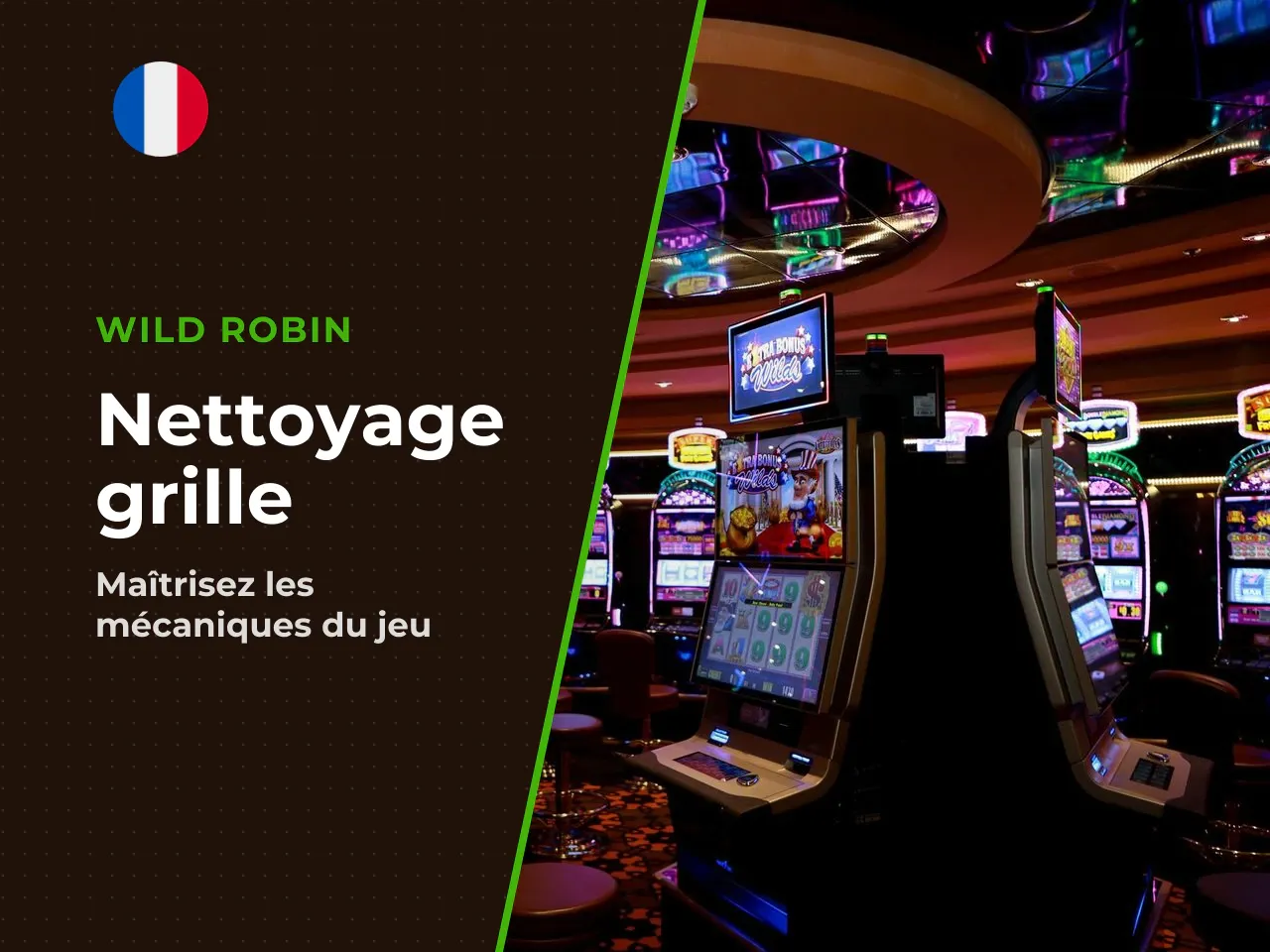 Clear Grid le nettoyage complet