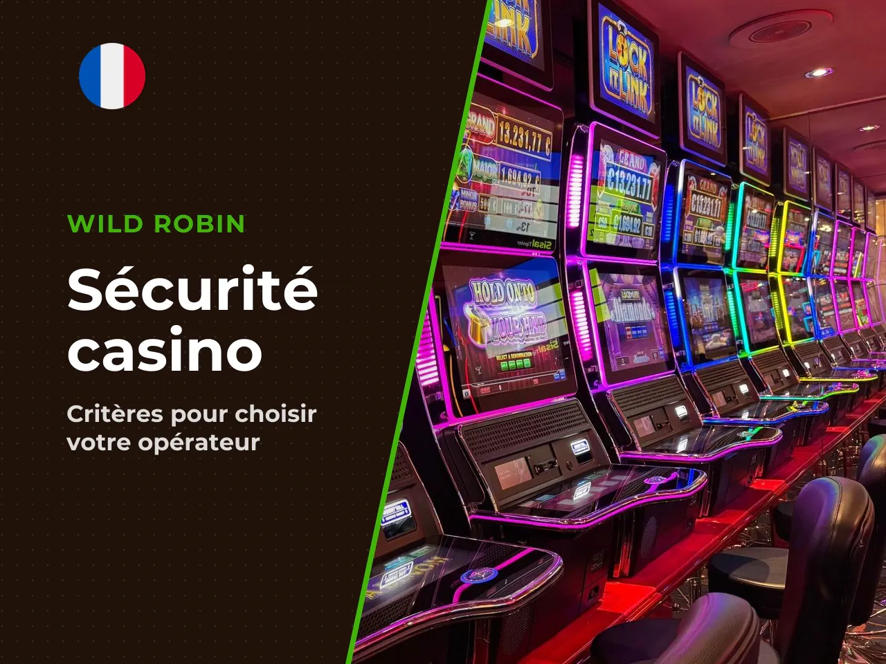 Critères de choix d'un casino en