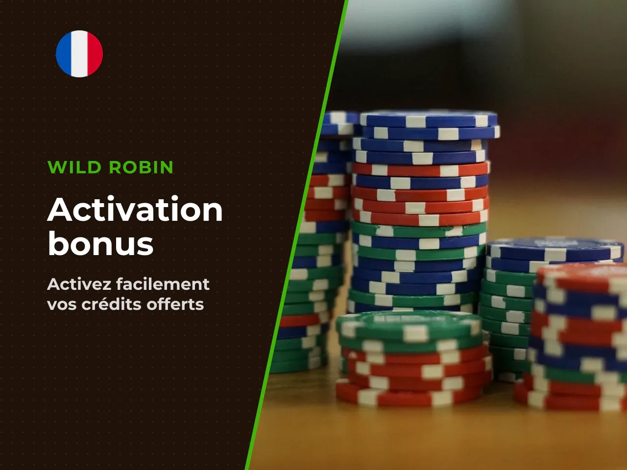 Activation du bonus et vérification dans